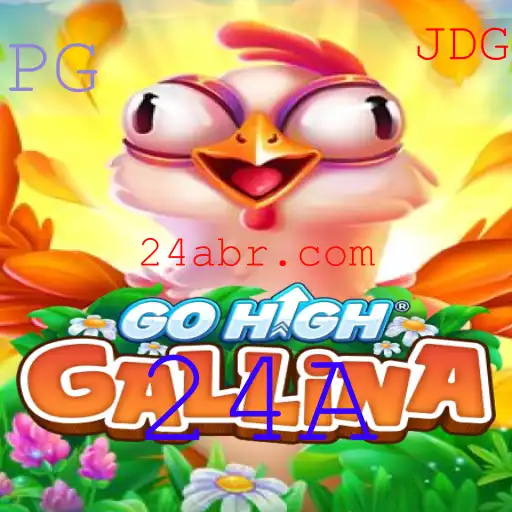 Descubra o Fascinante Mundo de GoHighGallina e a Estratégia 24A